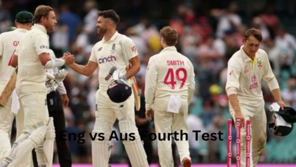 Eng vs Aus Fourth Test: इंग्लैंड के लिए चौथा करो या मरो वाला