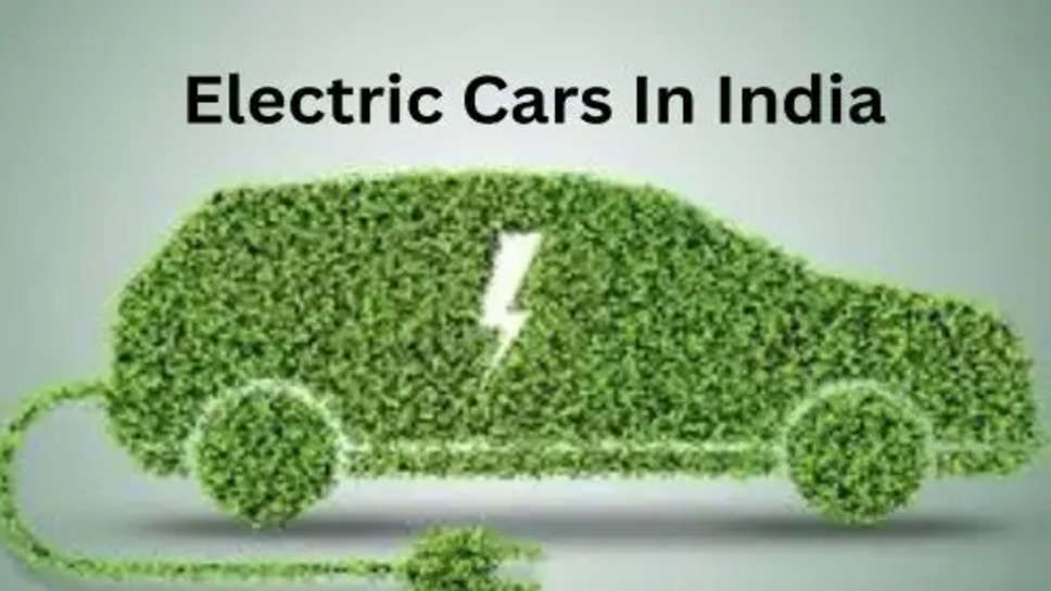  Electric Cars In India  : ​​​​​​​साल 2030 तक भारत में इतने प्रतिशत कार हो जाएंगी इलेक्ट्रिक, क्या आपने खरीद ली है