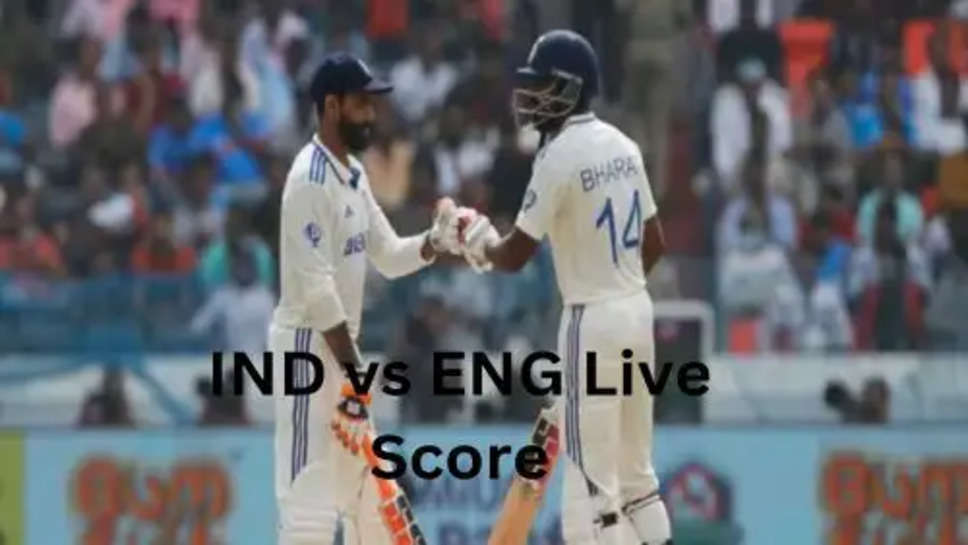 IND vs ENG Live Score: दूसरी पारी में इंग्लैंड की मुश्किलें बड़ी आधी टीम लोटी पवेलियन वापस